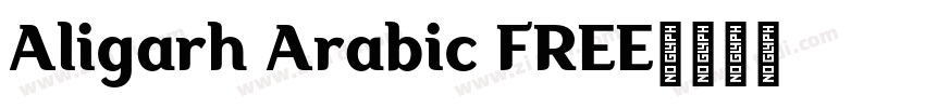 Aligarh Arabic FREE字体转换